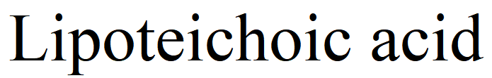 Lipoteichoic acid